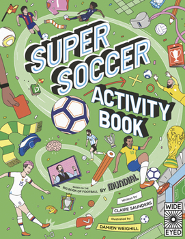 Paperback Super Soccer Activity Book: Based on the Big Book of Football Book