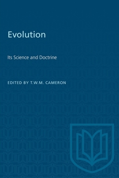 Paperback Evolution: Its Science and Doctrine Book