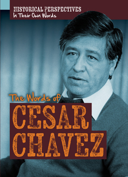 Paperback The Words of Cesar Chavez Book