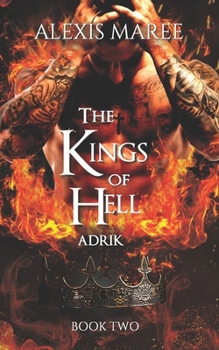 Paperback The Kings of Hell - Adrik: Book Two Book