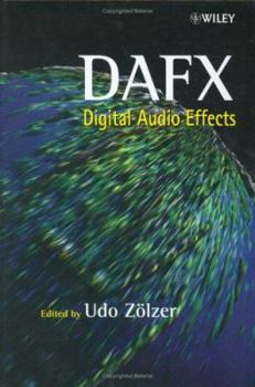 Hardcover DAFX:Digital Audio Effects Book