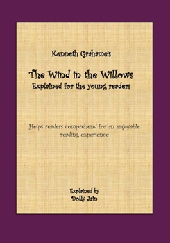 Paperback The Wind in the Willows: Explained for the young readers Book