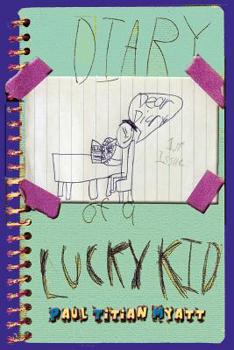 Paperback Diary Of A Lucky Kid Book