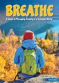 Hardcover Breathe: A Guide to Managing Anxiety in a Turbulent World Book