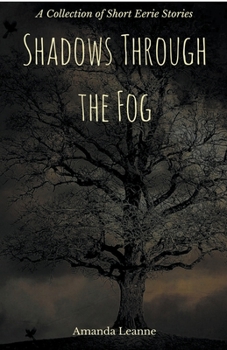 Paperback Shadows Through the Fog Book