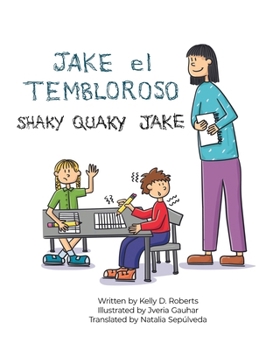 Paperback Jake el Tembloroso (Shaky Quaky Jake): Spanish and English Edition Book