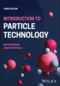 Paperback Introduction to Particle Technology Book