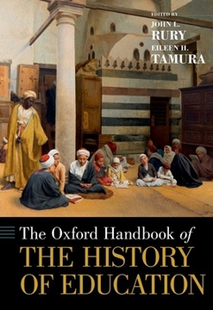 Hardcover The [Oxford] Handbook of the History of Education Book