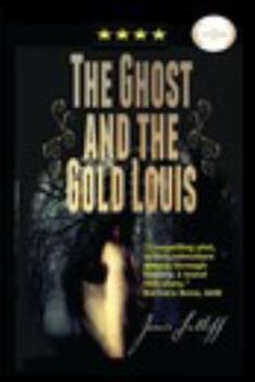 Paperback The Ghost and the Gold Louis Book