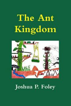 Paperback The Ant Kingdom Book