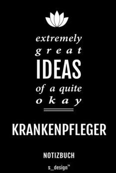 Paperback Notizbuch f?r Krankenpfleger: Originelle Geschenk-Idee [120 Seiten liniertes blanko Papier] [German] Book