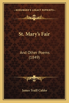 St. Mary's Fair, and Other Poems