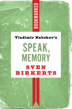 Paperback Vladimir Nabokov's Speak, Memory: Bookmarked Book