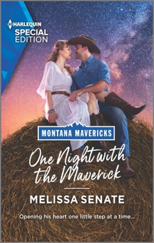 One Night with the Maverick - Book #3 of the Montana Mavericks: Brothers & Broncos
