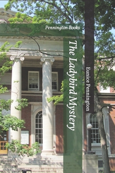 Paperback The Ladybird Mystery: Pennington Books Book