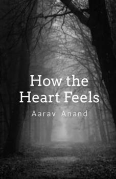 Paperback How the Heart Feels: A collection of narratives Book