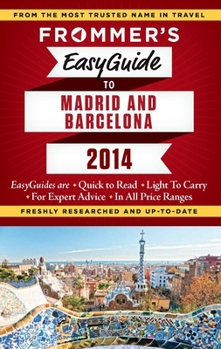 Paperback Frommer's EasyGuide to Madrid and Barcelona 2014 Book