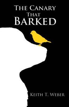 Paperback The Canary that Barked Book