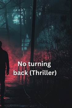 Paperback No turning back (Thriller)No turning back (Thriller) Book