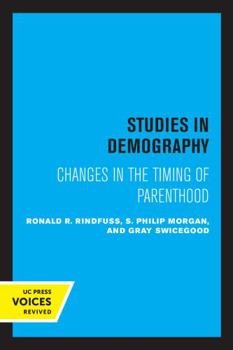 Paperback First Births in America: Changes in the Timing of Parenthood Volume 2 Book