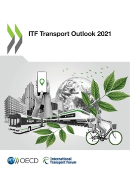 Paperback ITF Transport Outlook 2021 Book