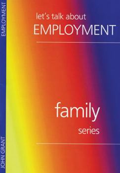 Paperback Lets Talk about Employment Book