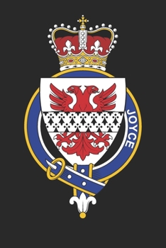 Paperback Joyce: Joyce Coat of Arms and Family Crest Notebook Journal (6 x 9 - 100 pages) Book