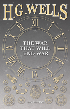 Paperback The War That Will End War Book