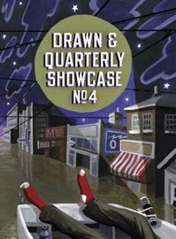 Drawn & Quarterly Showcase: Book Four (Drawn & Quarterly) - Book #4 of the Drawn & Quarterly Showcase
