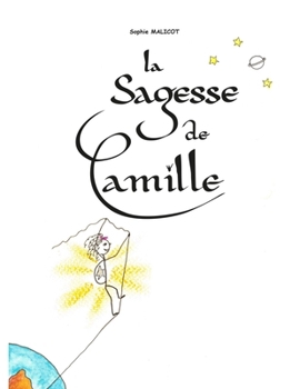 Paperback La Sagesse de Camille [French] Book