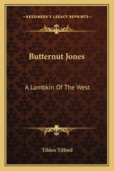 Paperback Butternut Jones: A Lambkin Of The West Book