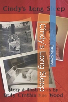 Paperback Cindy's Long Sleep Book