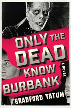 Paperback Only the Dead Know Burbank Book