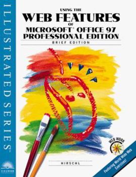 Paperback Using the Web Features of Microsoft Office 97 Book