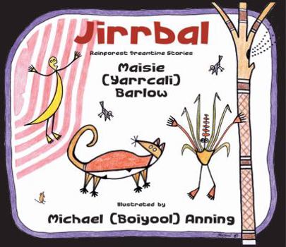 Hardcover Jirrbal Rainforest Dreamtime Stories Book