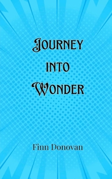 Paperback Journey into Wonder Book