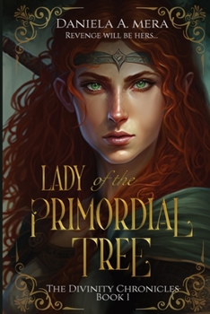 Paperback Lady of the Primordial Tree Book