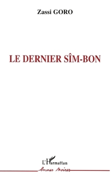Paperback Le dernier Sîm-Bon [French] Book