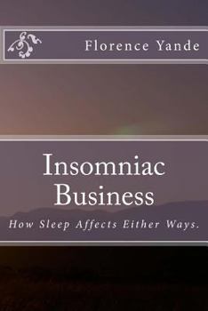 Paperback Insomniac Business Book