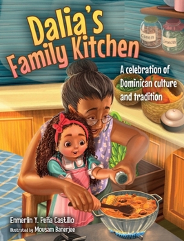Dalia's Family Kitchen: A celebration of Dominican culture and tradition