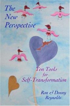 Paperback The New Perspective: Ten Tools for Self-Transformation Book