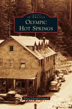 Hardcover Olympic Hot Springs Book