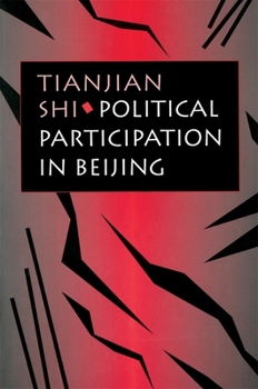 Paperback Political Participation in Beijing Book