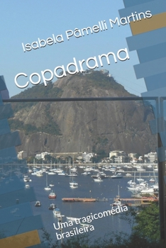 Paperback Copadrama: Uma tragicomédia brasileira [Portuguese] Book