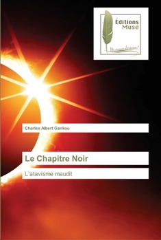 Paperback Le Chapitre Noir [French] Book