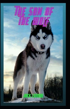 Paperback The son of the wolf Annotated Book