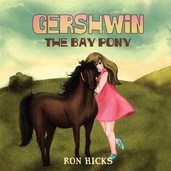 Paperback Gershwin The Bay Pony Book