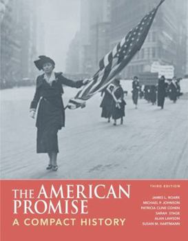 Hardcover The American Promise: A Compact History, High School Binding Book