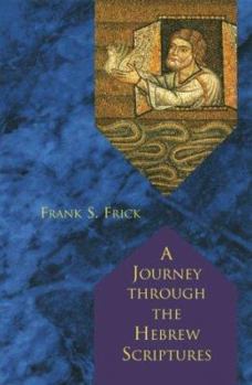 Hardcover Journey Through the Hebrew Scriptures Book