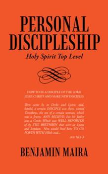 Paperback Personal Discipleship: Holy Spirit Top Level Book